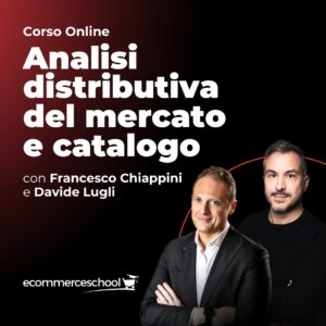 Corso Operativo Analisi distributiva del mercato e catalogo