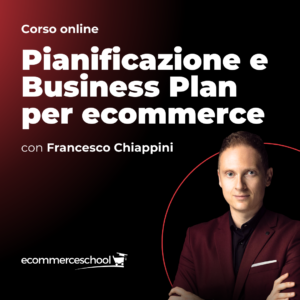 Corso Imprenditoriale Pianificazione e Business Plan per Ecommerce