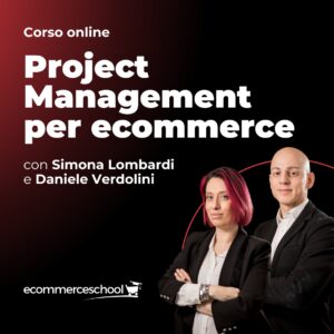 Corso Imprenditoriale Project Manager per Ecommerce