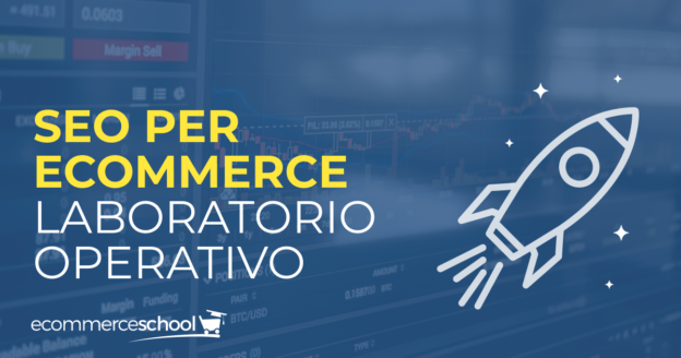 video corso seo per ecommerce laboratorio operativo